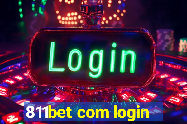 811bet com login